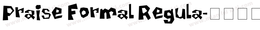 Praise Formal Regula字体转换